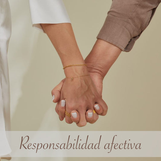 5 prácticas para ser responsable afectivamente